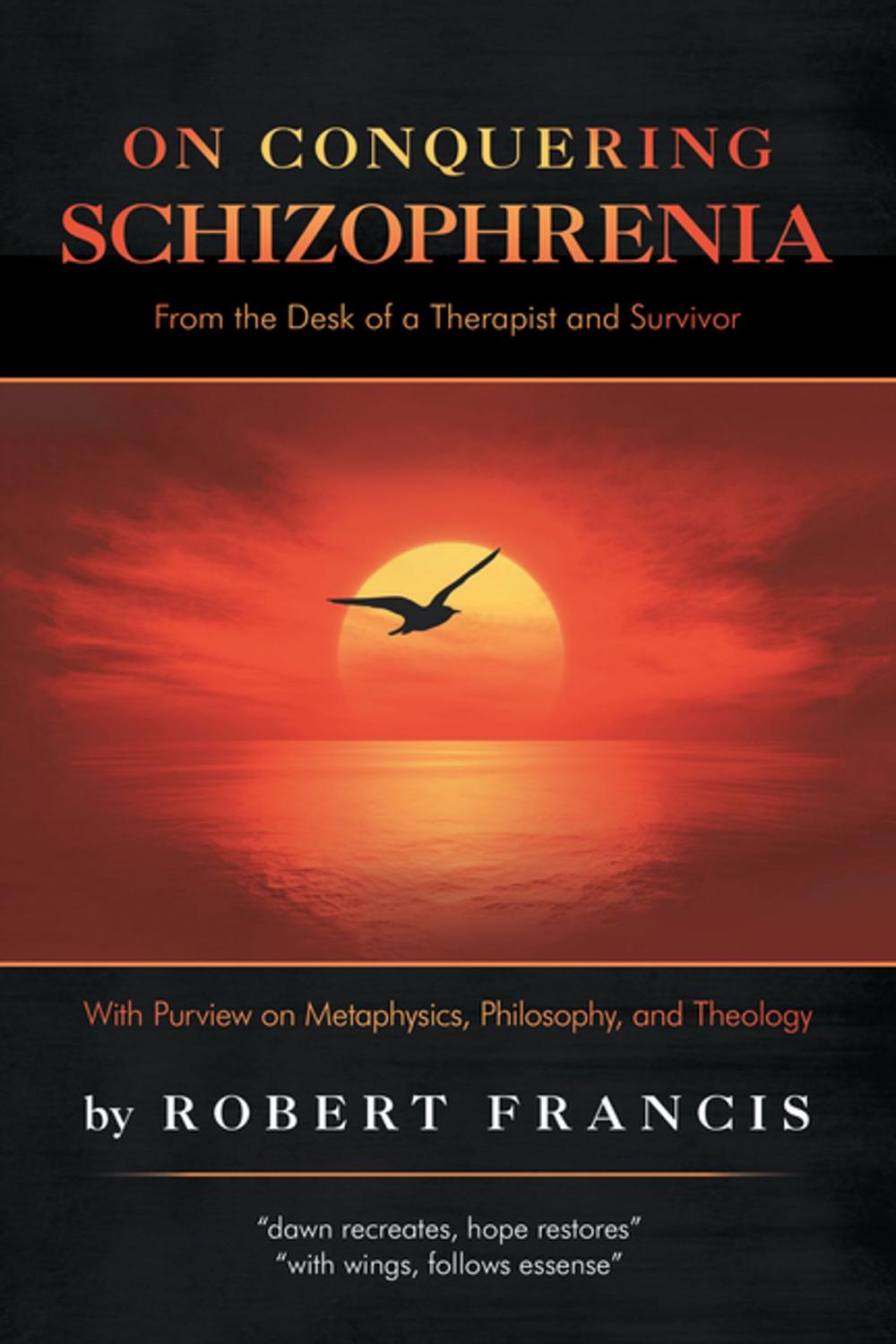 Big bigCover of On Conquering Schizophrenia