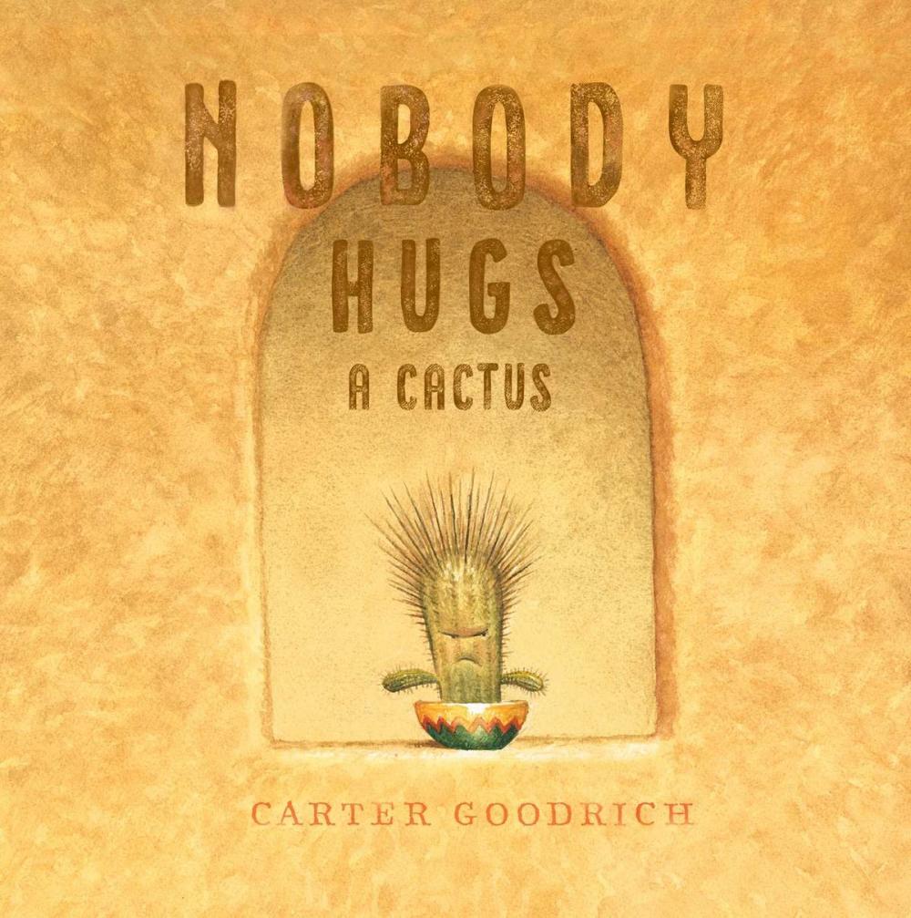 Big bigCover of Nobody Hugs a Cactus