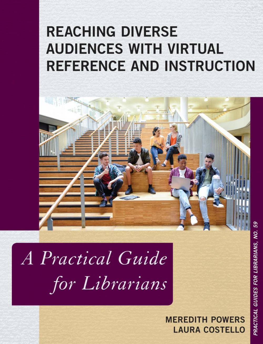 Big bigCover of Reaching Diverse Audiences with Virtual Reference and Instruction