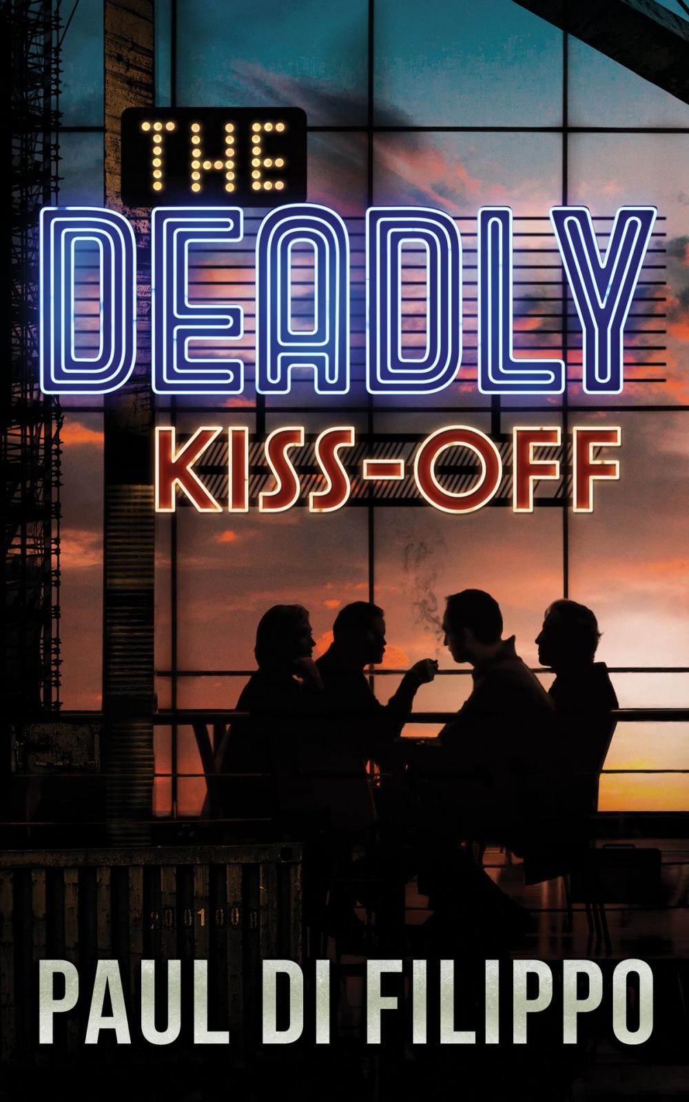 Big bigCover of The Deadly Kiss-Off