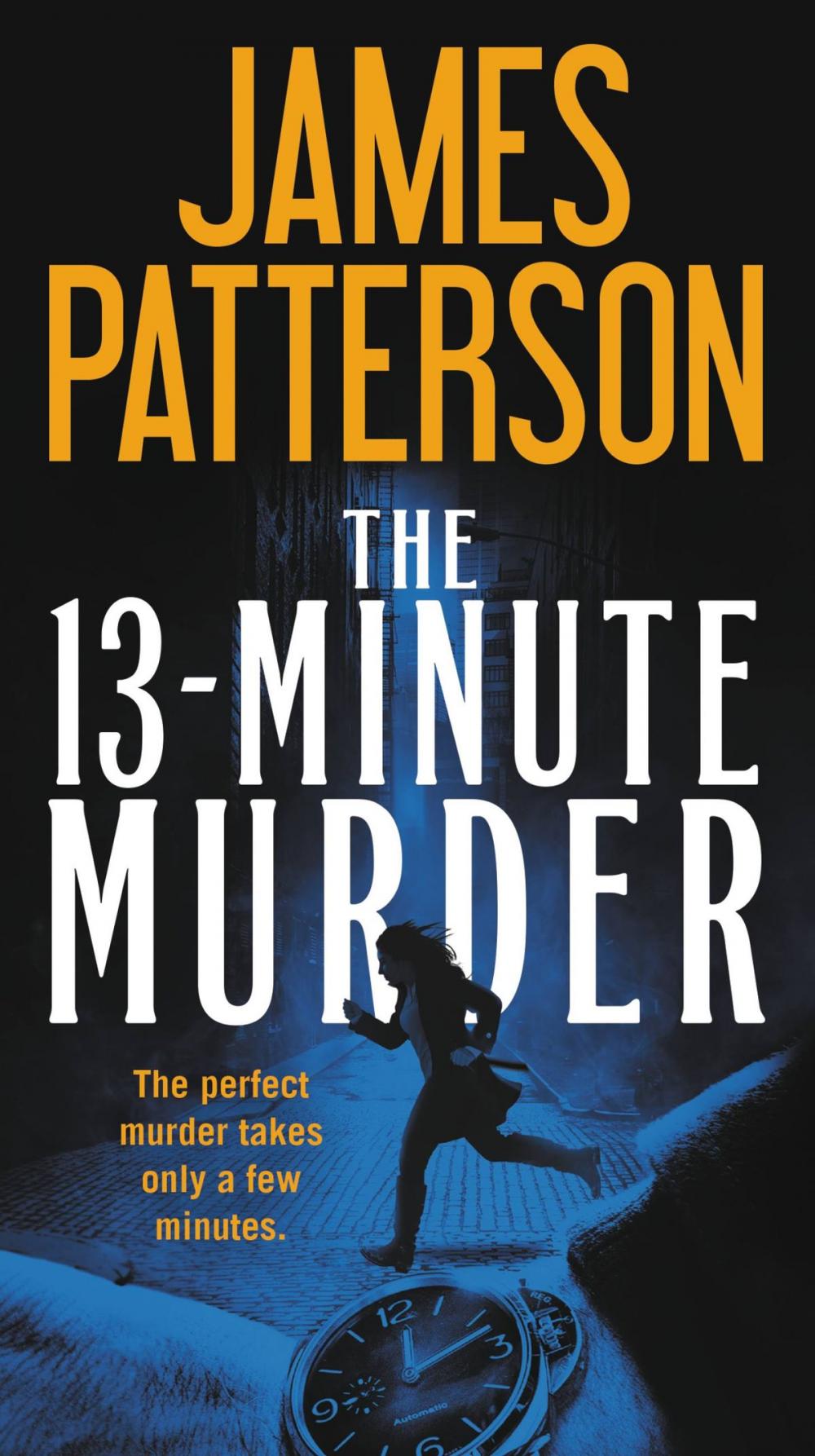 Big bigCover of The 13-Minute Murder