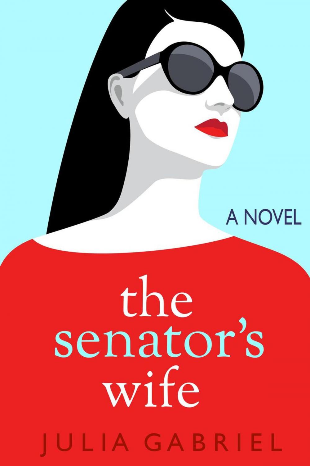 Big bigCover of The Senator's Wife