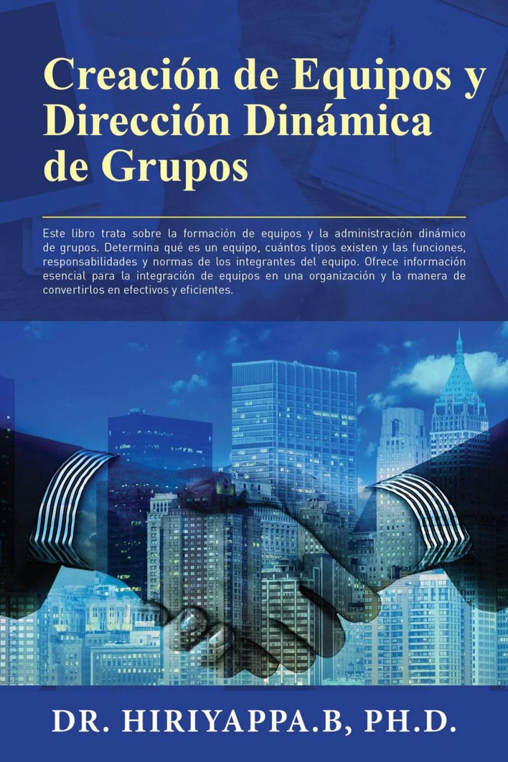 Big bigCover of Creación de Equipos y Dirección Dinámica de Grupos