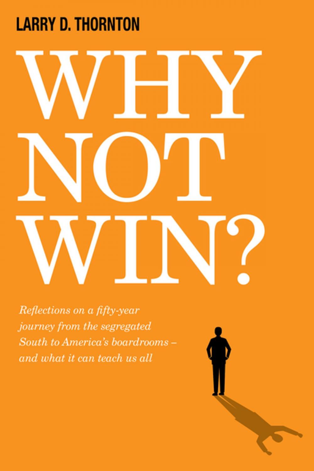 Big bigCover of Why Not Win?