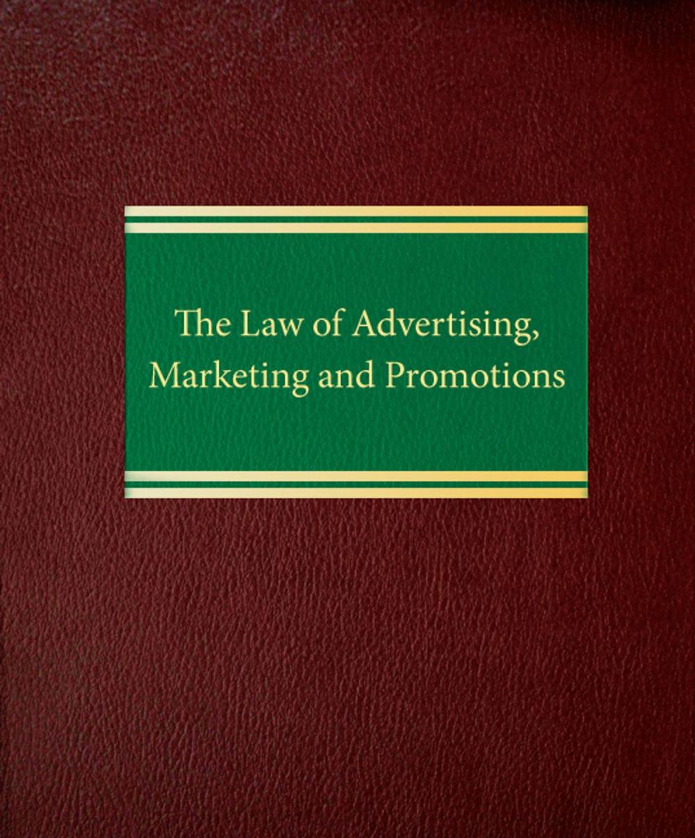 Big bigCover of The Law of Advertising, Marketing and Promotions