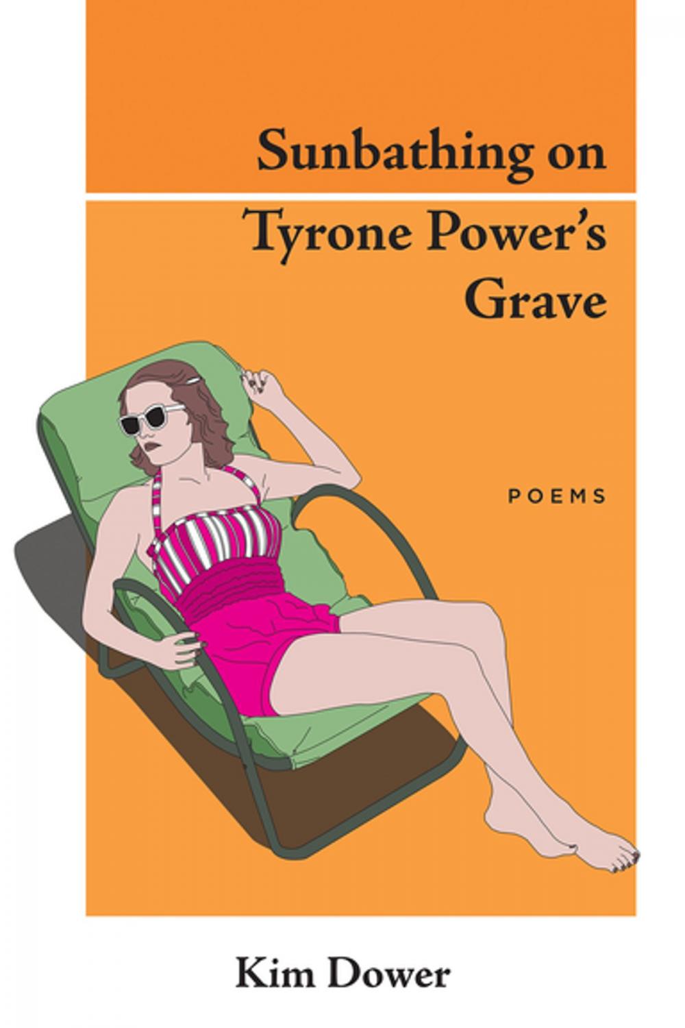 Big bigCover of Sunbathing on Tyrone Power's Grave