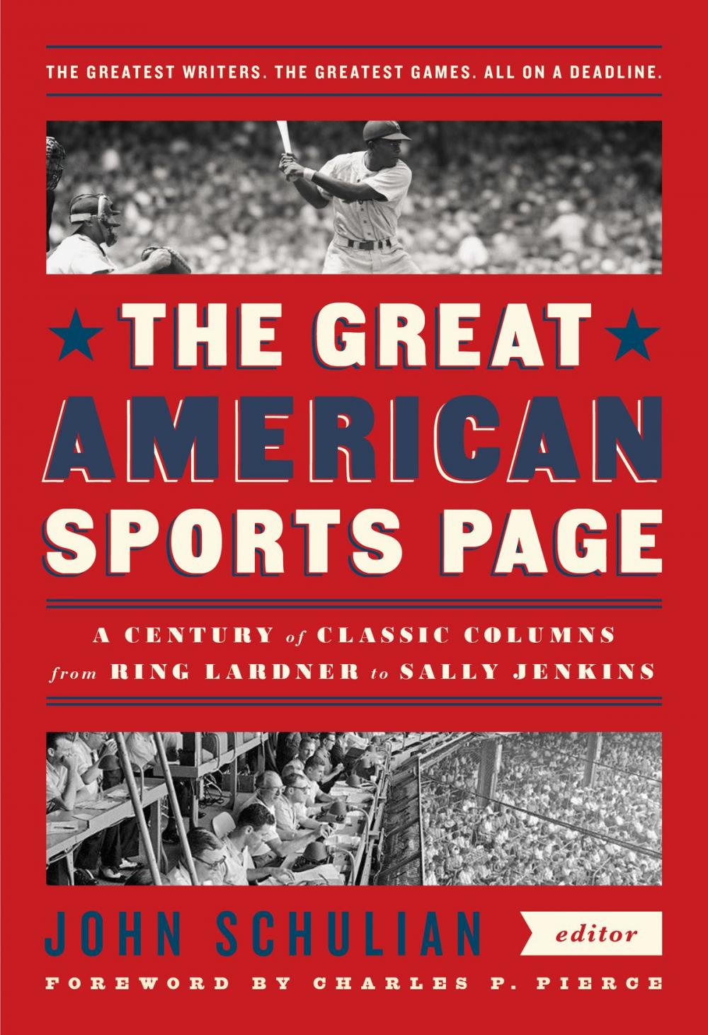 Big bigCover of The Great American Sports Page: A Century of Classic Columns from Ring Lardner to Sally Jenkins