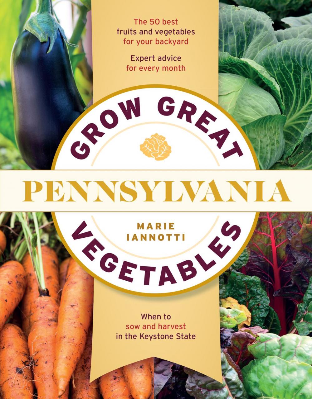 Big bigCover of Grow Great Vegetables in Pennsylvania