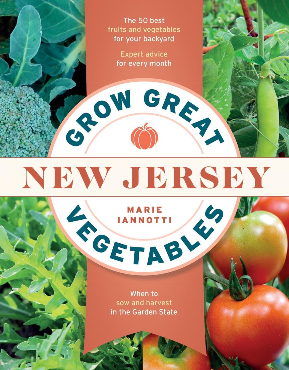 Big bigCover of Grow Great Vegetables in New Jersey