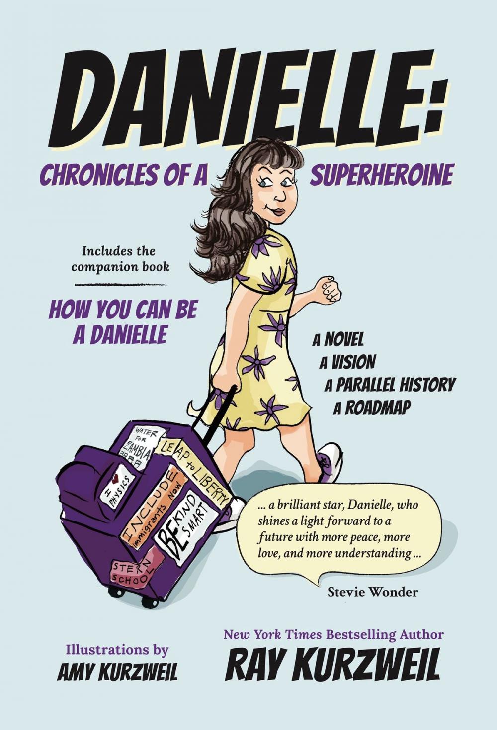 Big bigCover of Danielle: Chronicles of a Superheroine