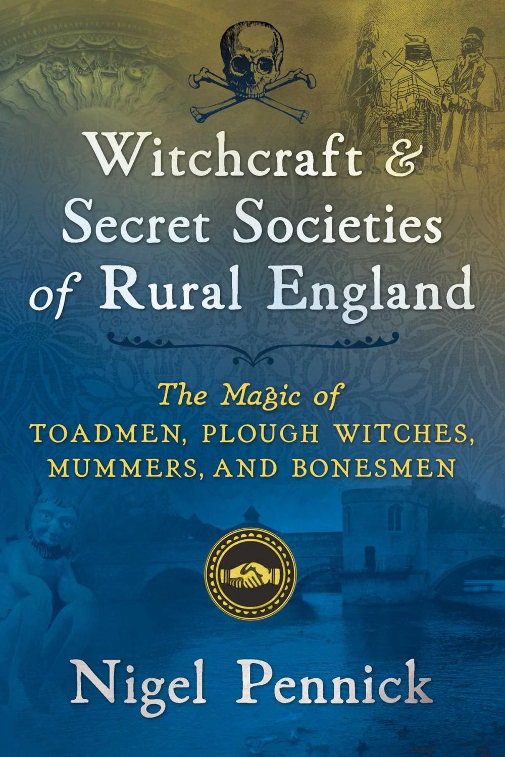 Big bigCover of Witchcraft and Secret Societies of Rural England