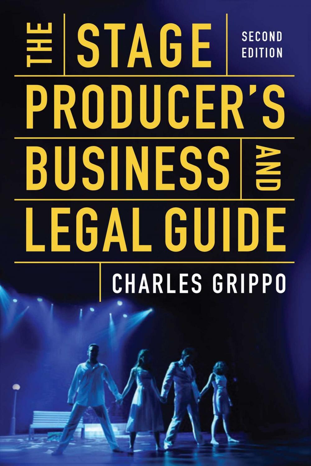 Big bigCover of The Stage Producer's Business and Legal Guide (Second Edition)