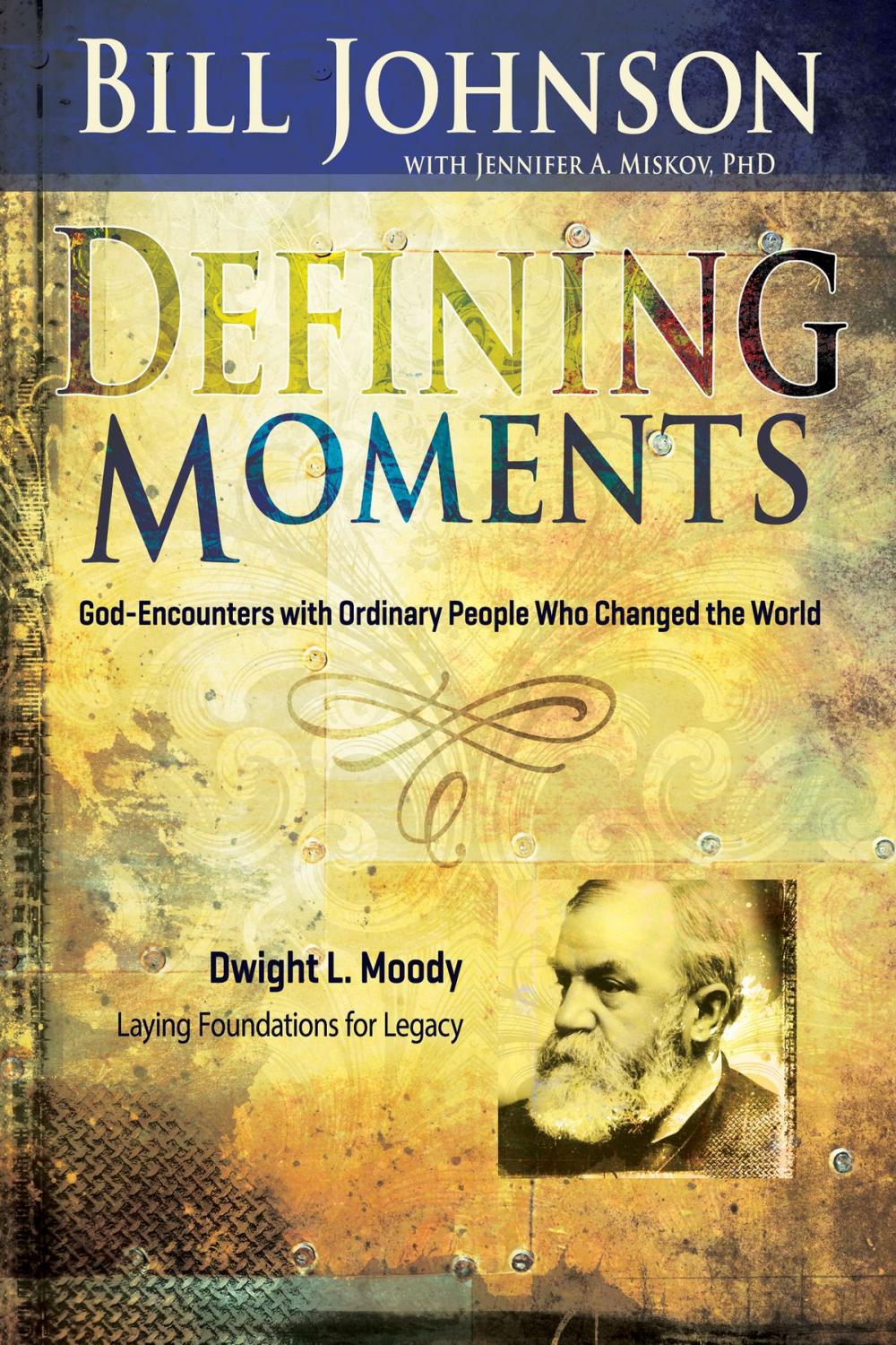 Big bigCover of Defining Moments: Dwight L. Moody