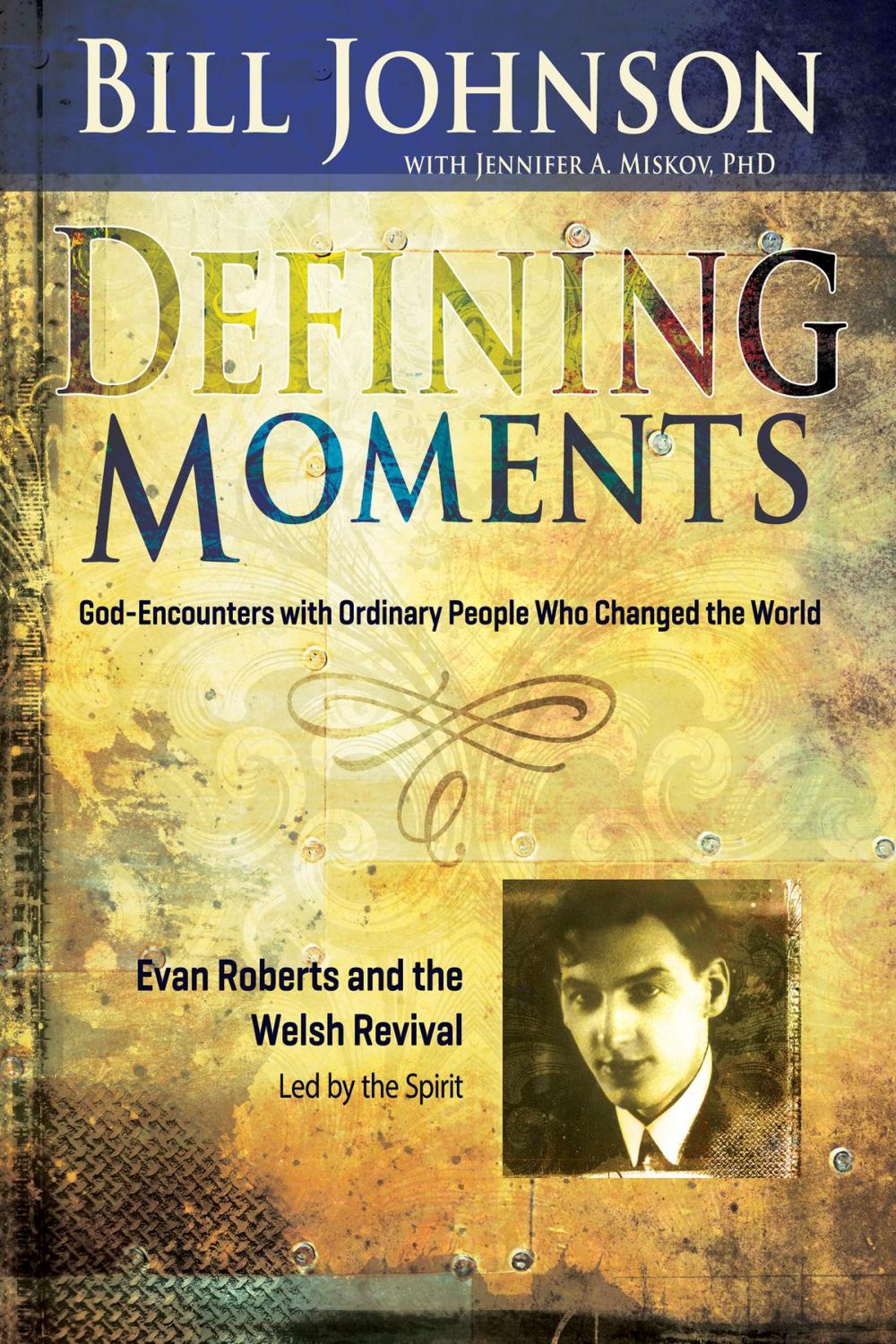 Big bigCover of Defining Moments: Evan Roberts