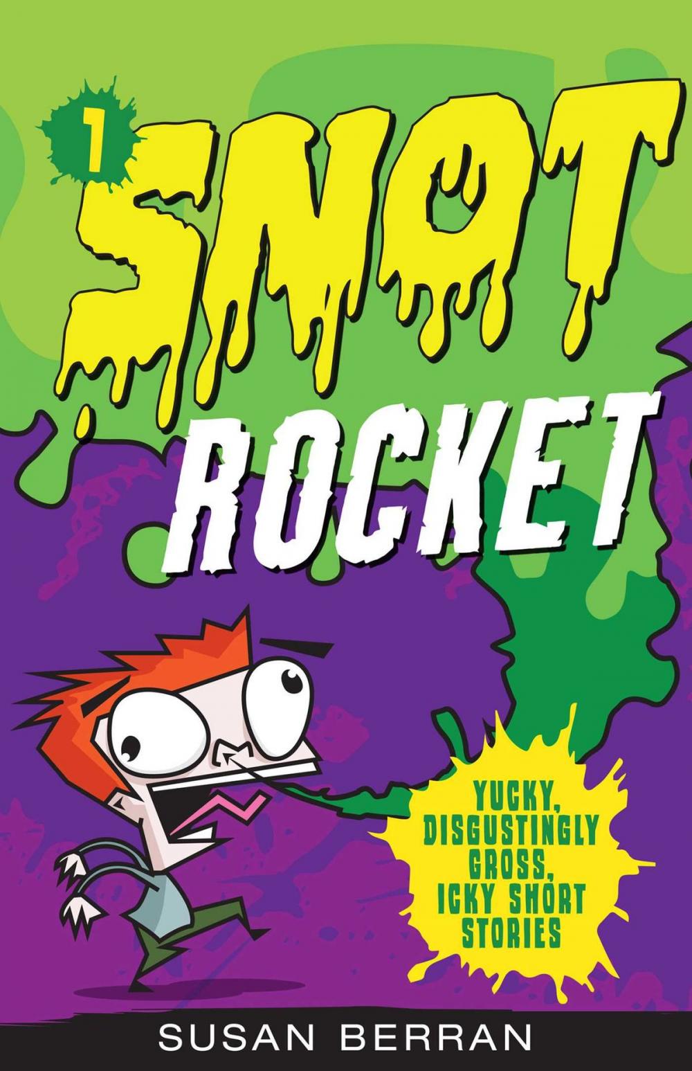 Big bigCover of Snot Rocket