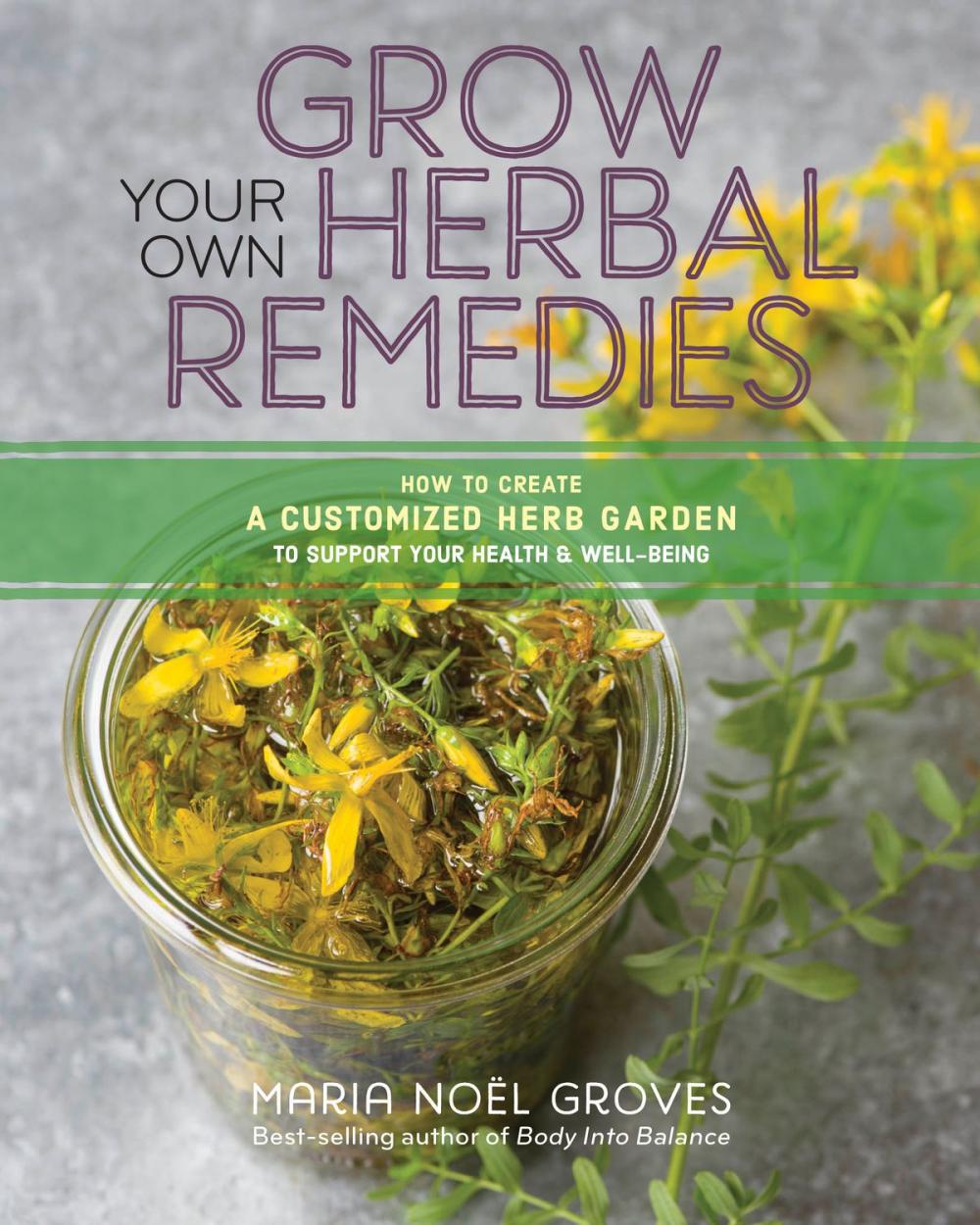 Big bigCover of Grow Your Own Herbal Remedies