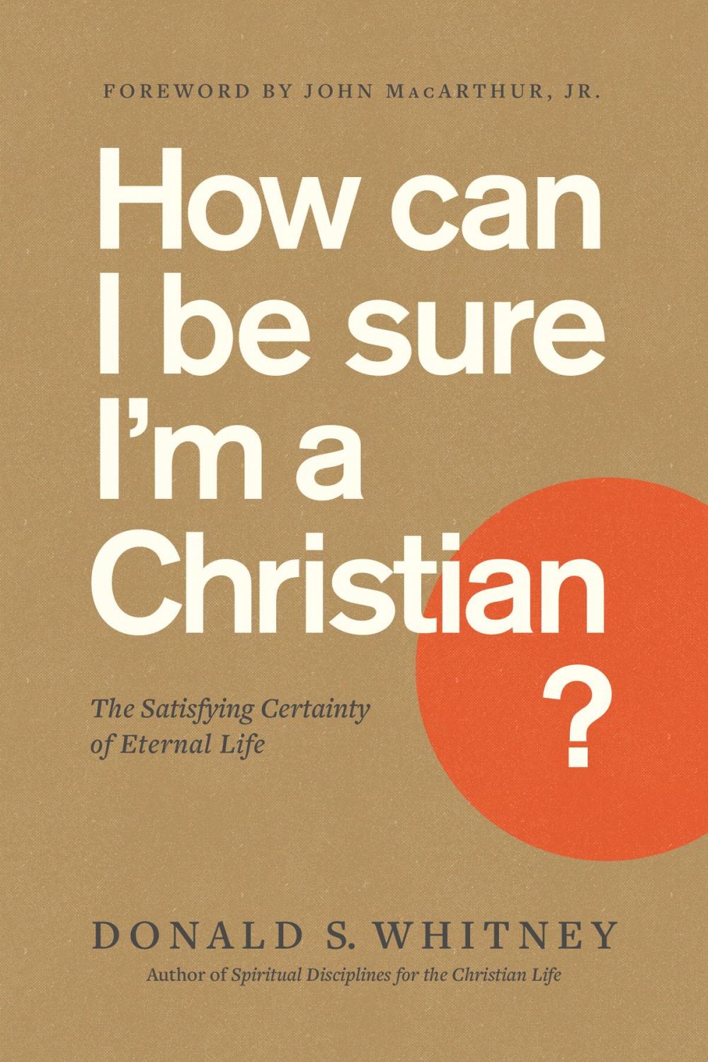 Big bigCover of How Can I Be Sure I'm a Christian?