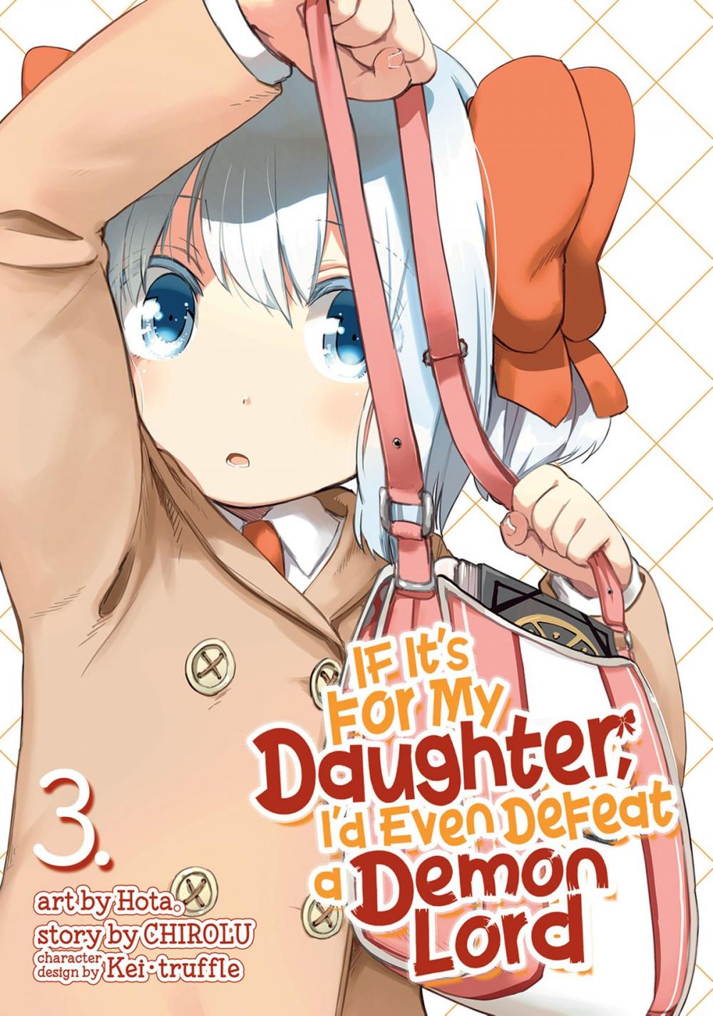 Big bigCover of If It's for My Daughter, I'd Even Defeat a Demon Lord (Manga) Vol. 3