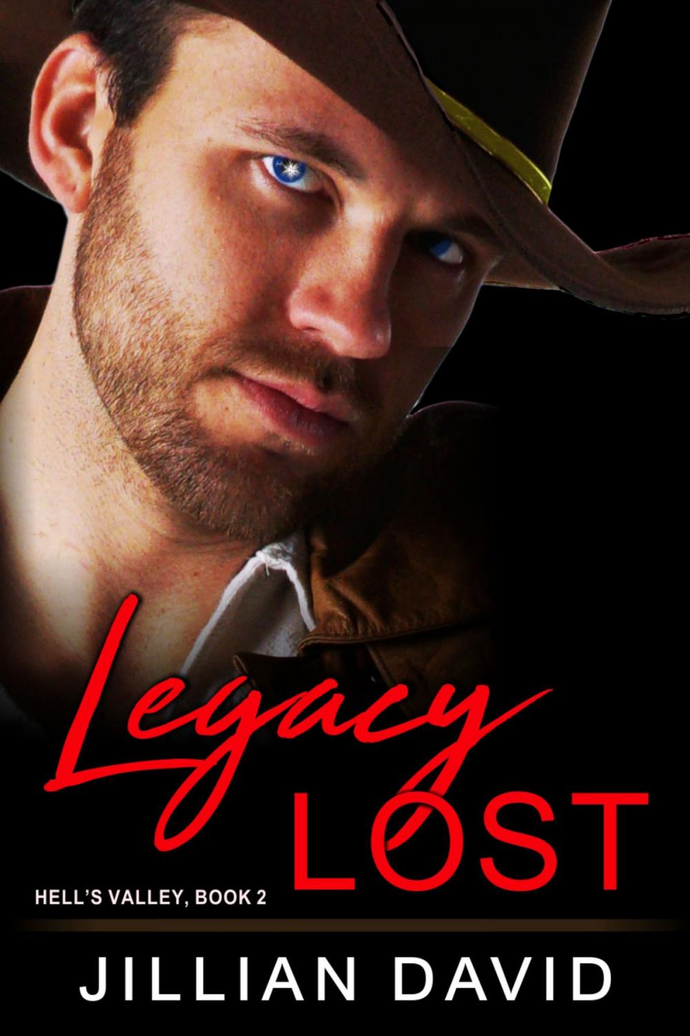 Big bigCover of Legacy Lost (Hell's Valley, Book 2)