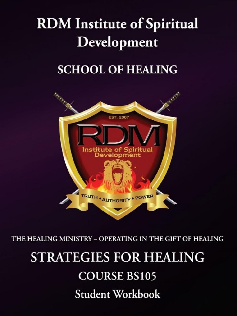Big bigCover of Strategies For Healing Course: BS105 Student Workbook