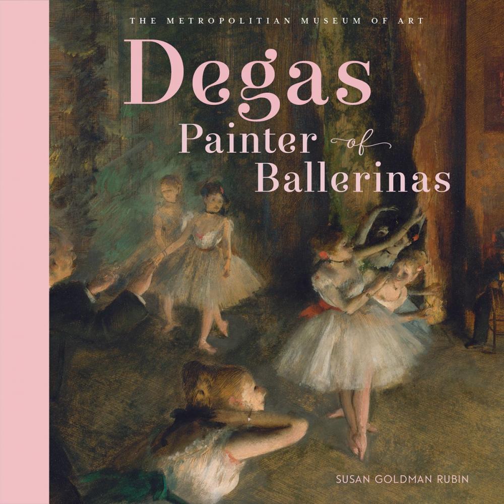Big bigCover of Degas, Painter of Ballerinas