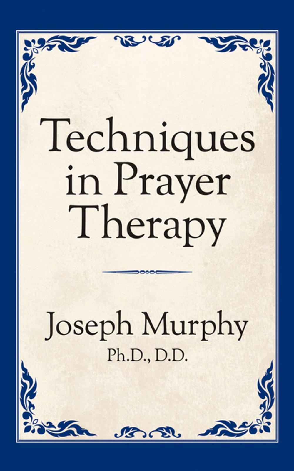 Big bigCover of Techniques in Prayer Therapy