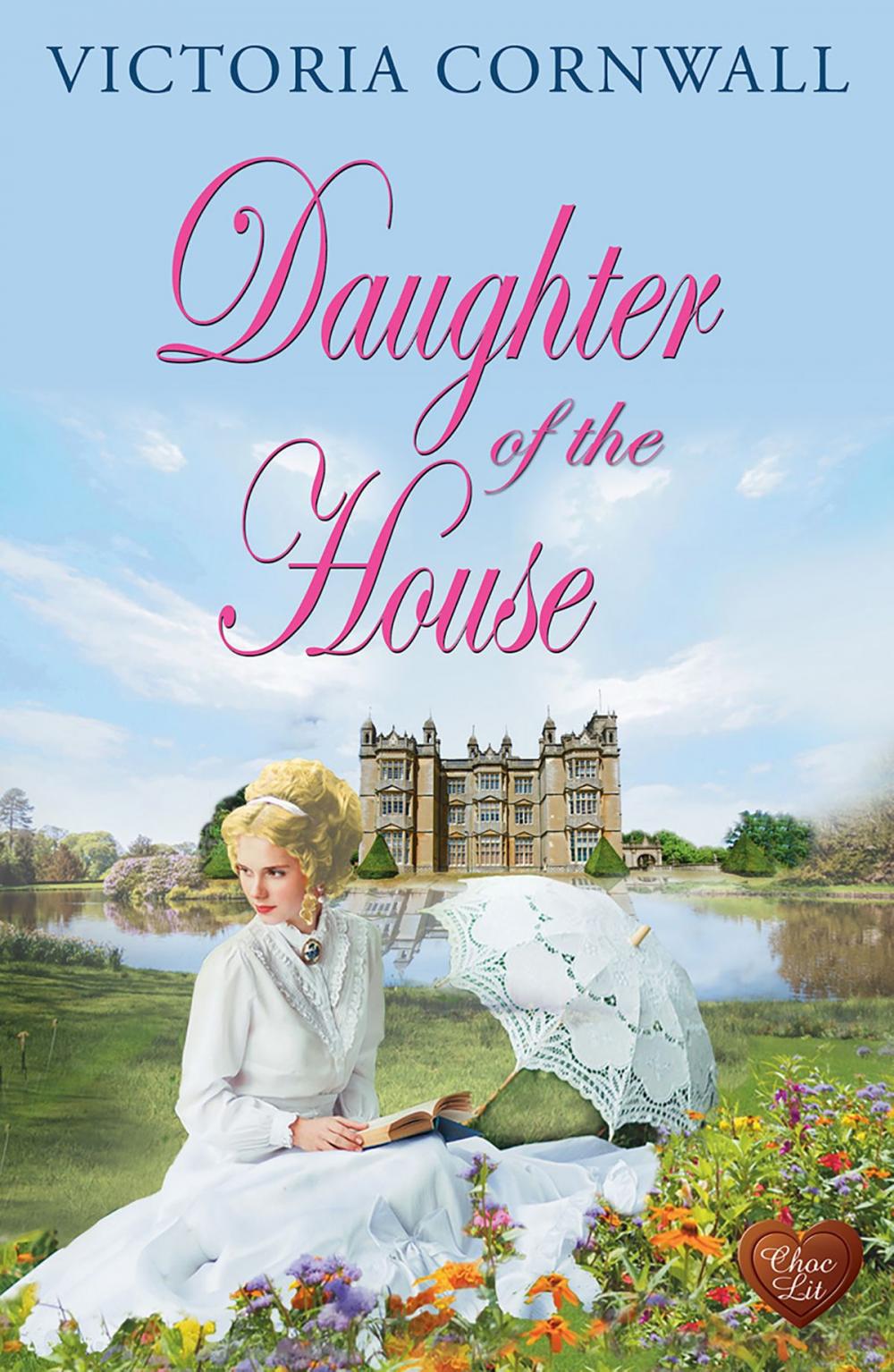 Big bigCover of Daughter of the House (Choc Lit)