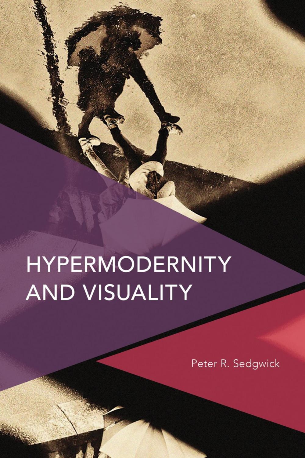 Big bigCover of Hypermodernity and Visuality