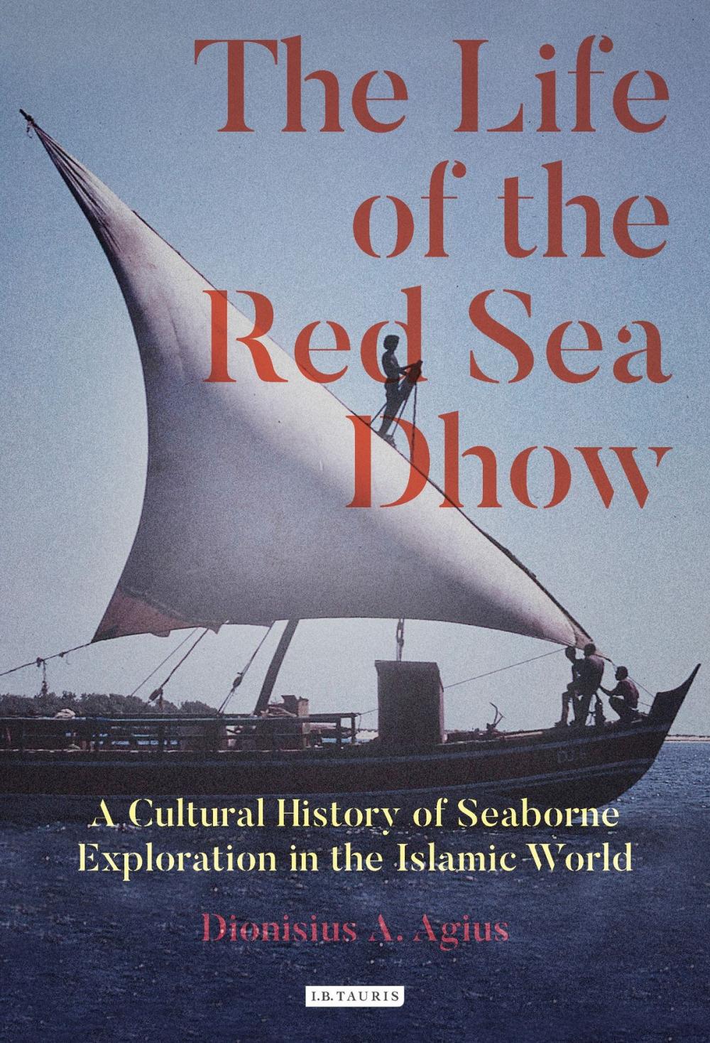 Big bigCover of The Life of the Red Sea Dhow