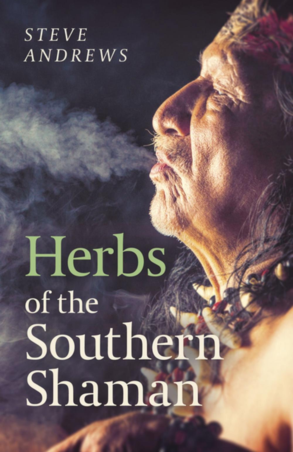 Big bigCover of Herbs of the Southern Shaman