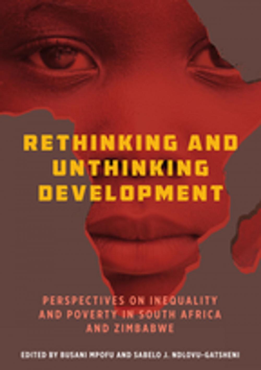 Big bigCover of Rethinking and Unthinking Development