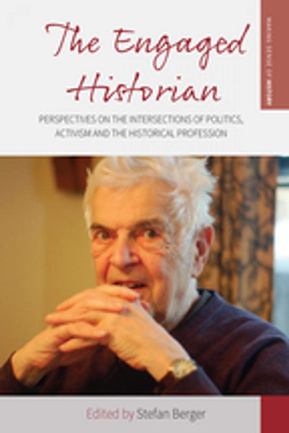 Big bigCover of The Engaged Historian