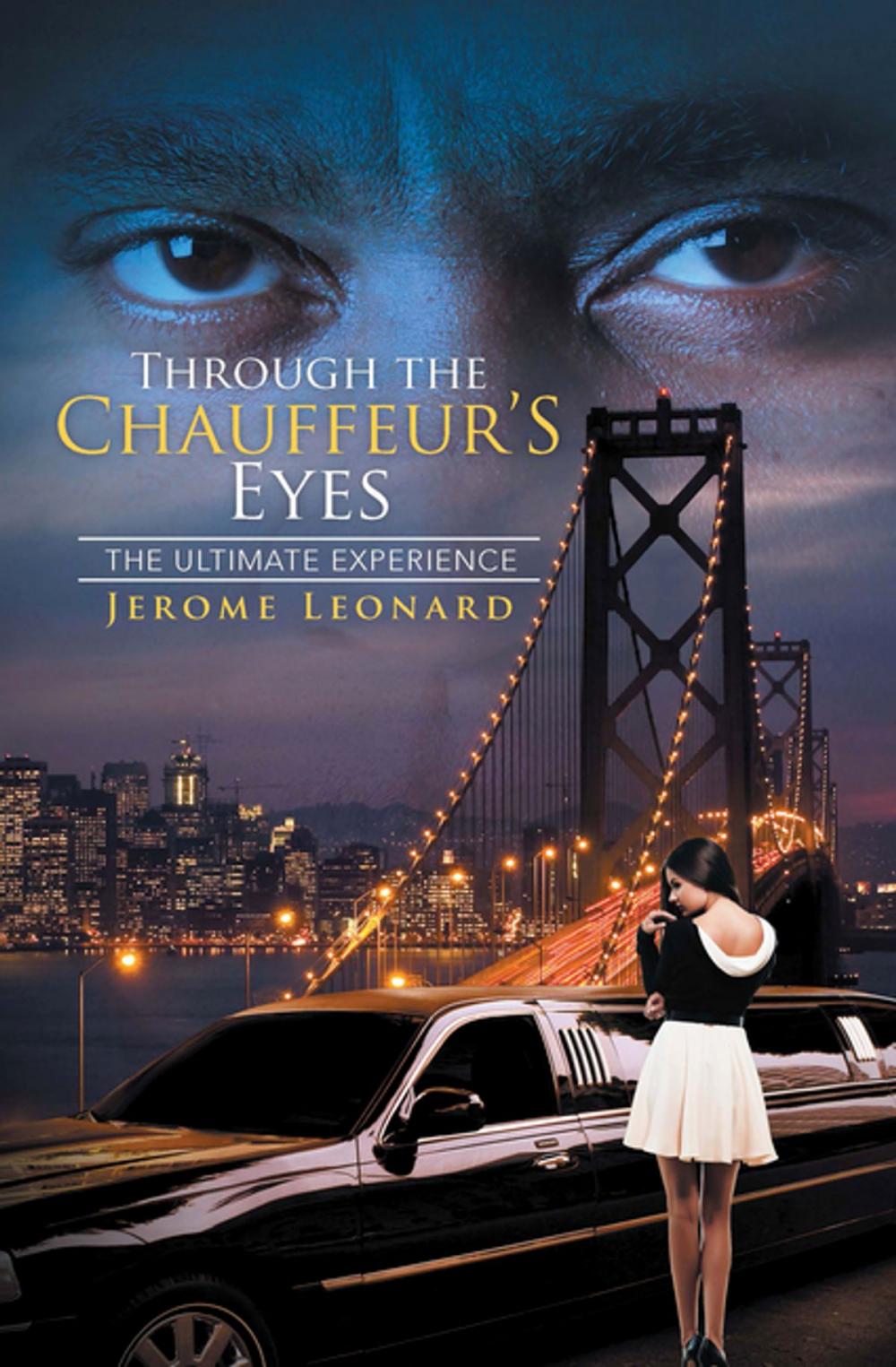 Big bigCover of Through the Chauffeur’s Eyes