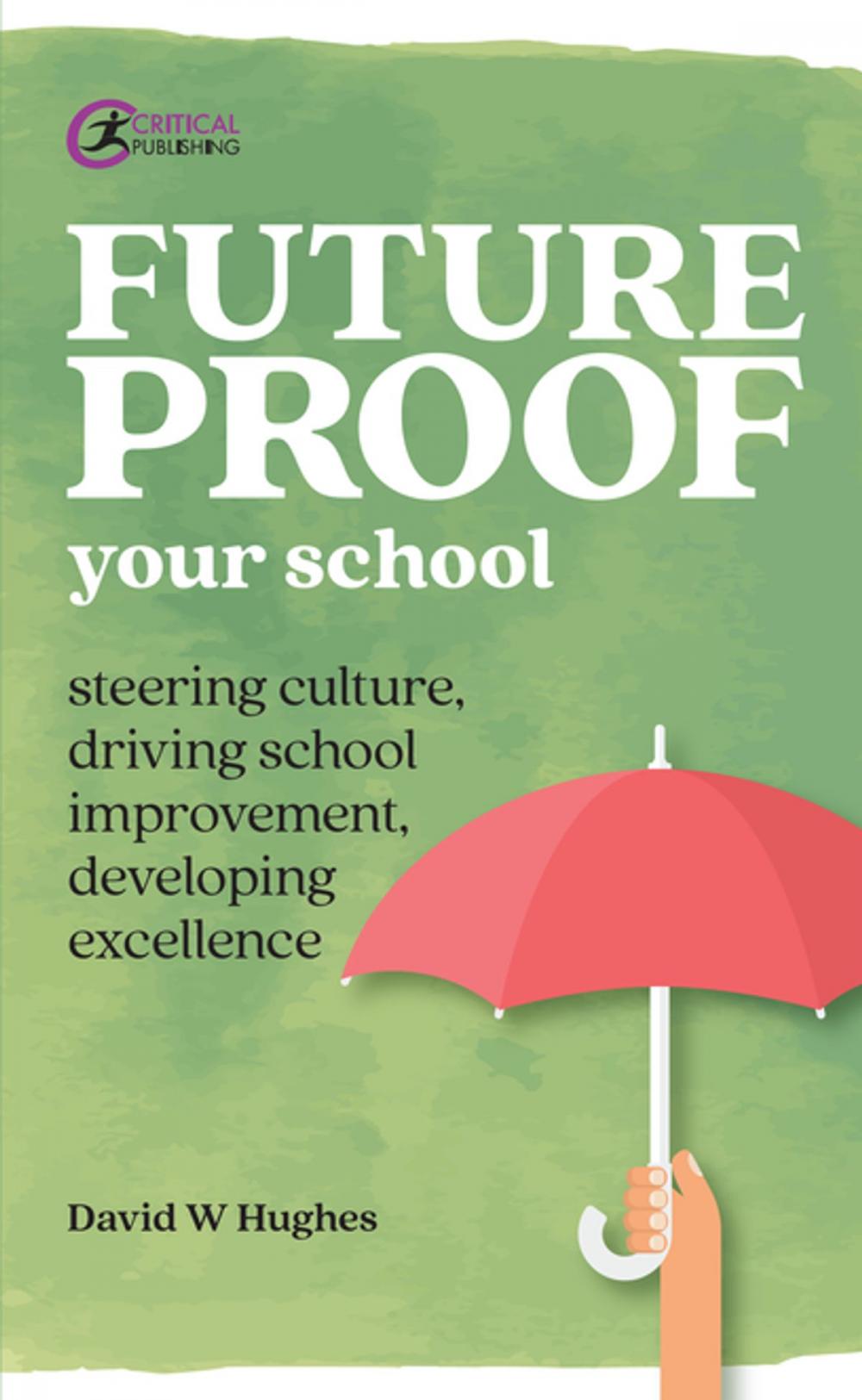 Big bigCover of Future-proof Your School