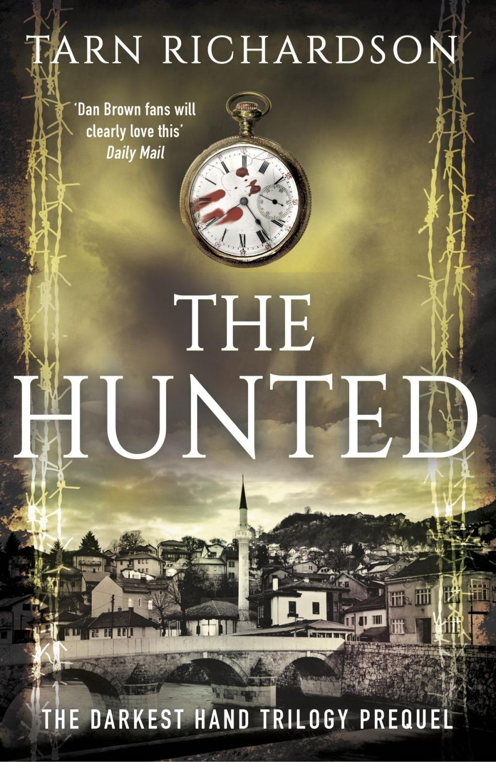 Big bigCover of The Hunted: Darkest Hand Trilogy Prequel