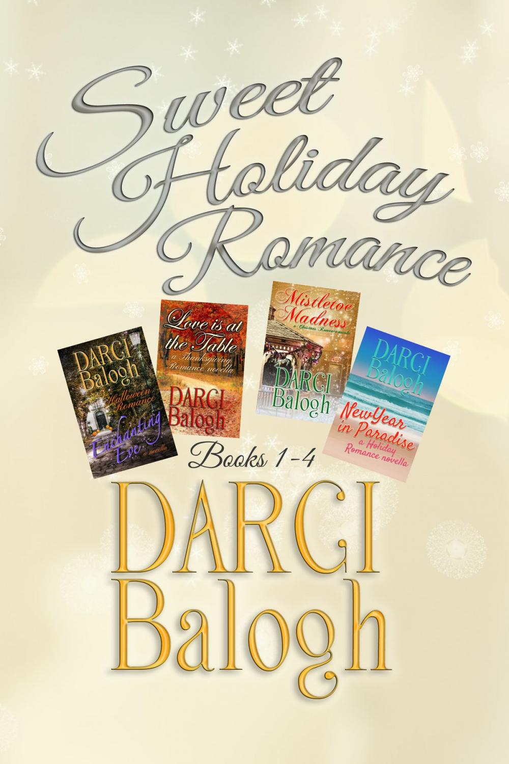 Big bigCover of Sweet Holiday Romance Books 1 - 4