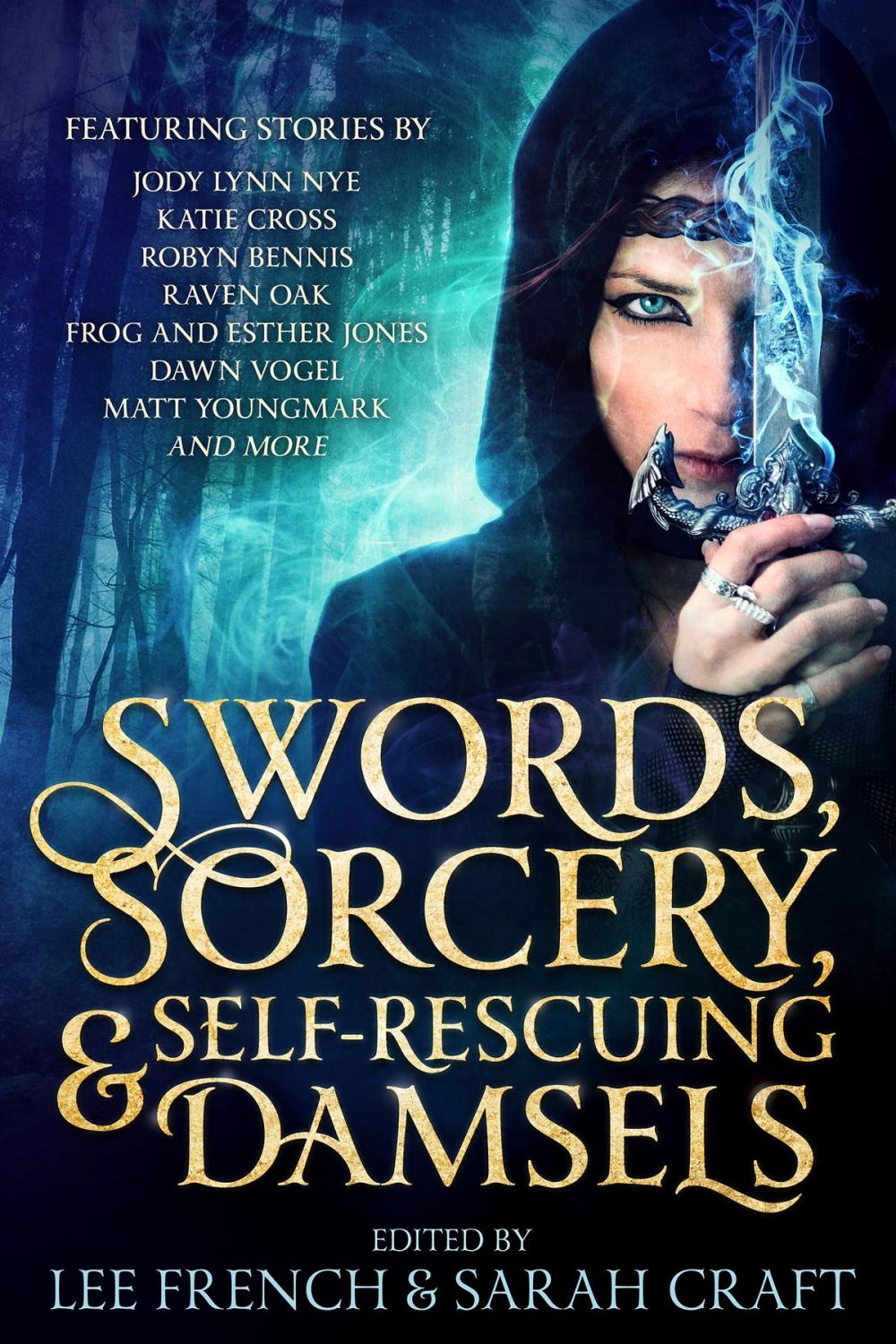 Big bigCover of Swords, Sorcery, & Self-Rescuing Damsels