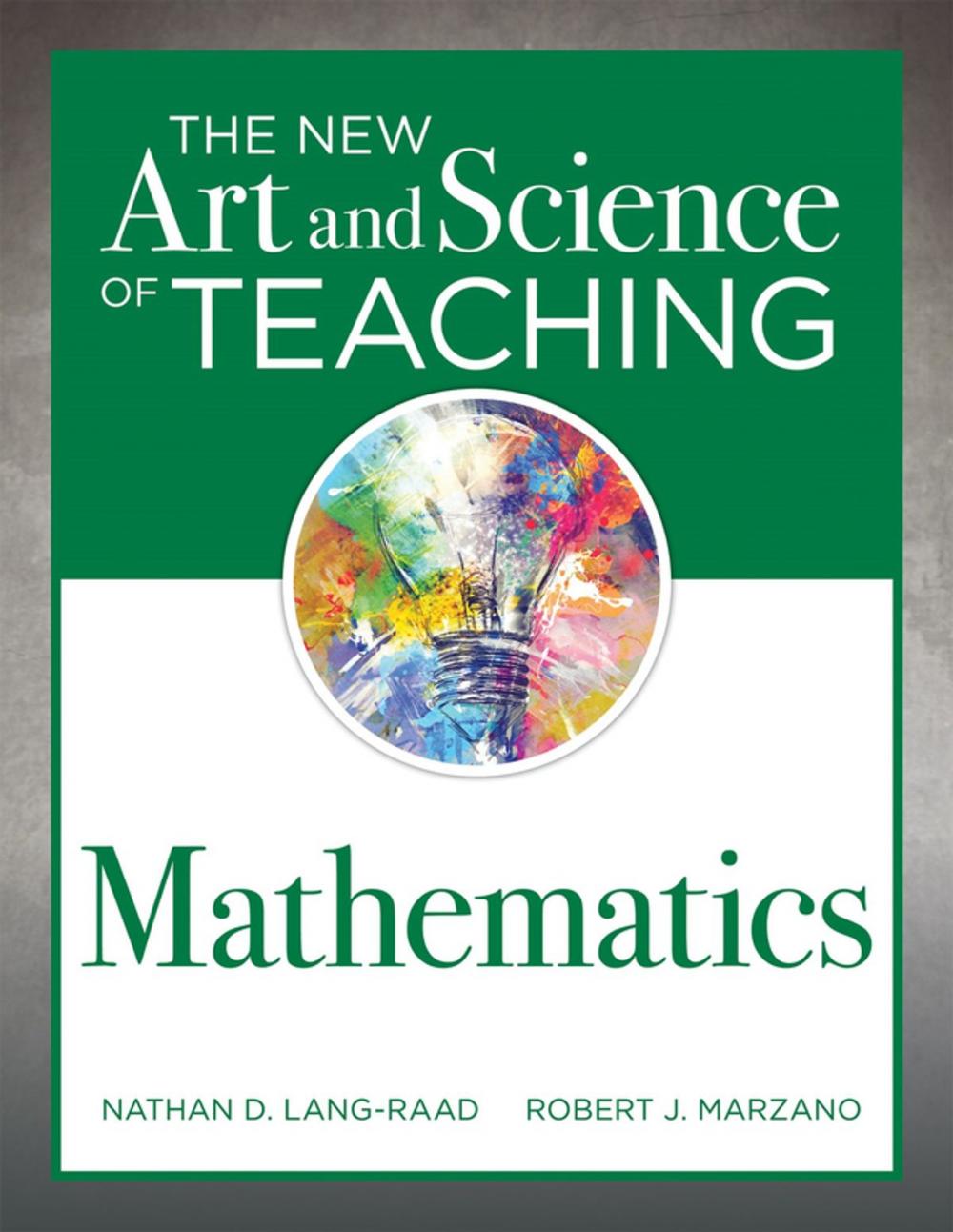 Big bigCover of The New Art and Science of Teaching Mathematics