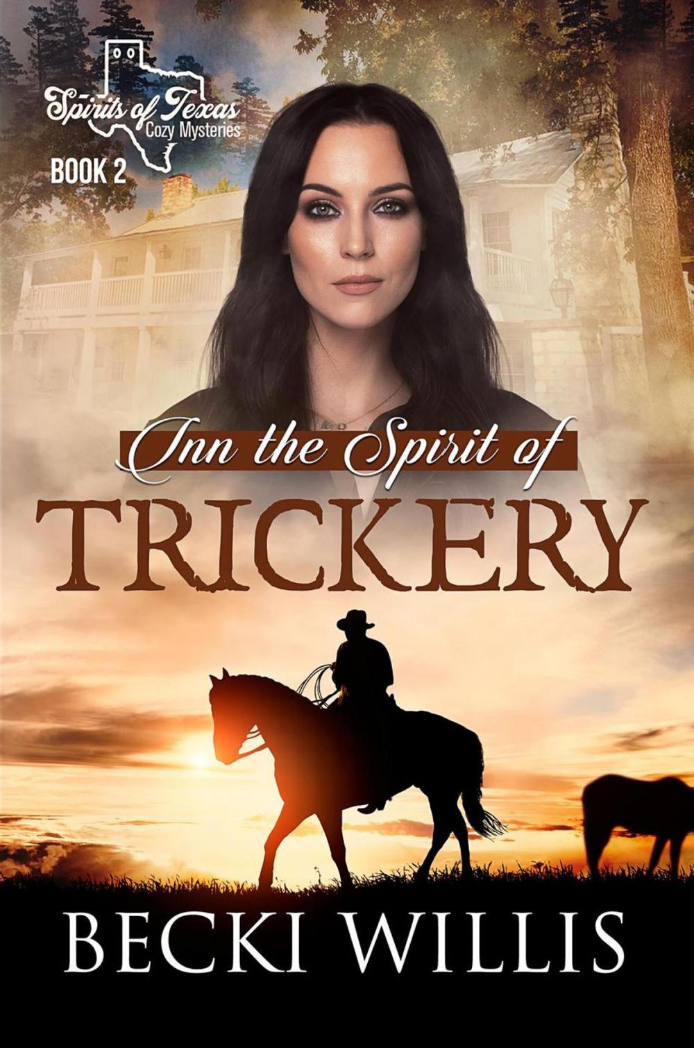 Big bigCover of Inn the Spirit of Trickery (Spirits of Texas Cozy Mysteries)