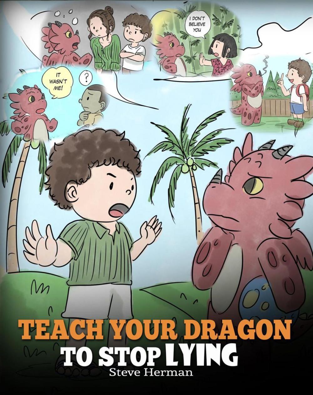 Big bigCover of Teach Your Dragon to Stop Lying