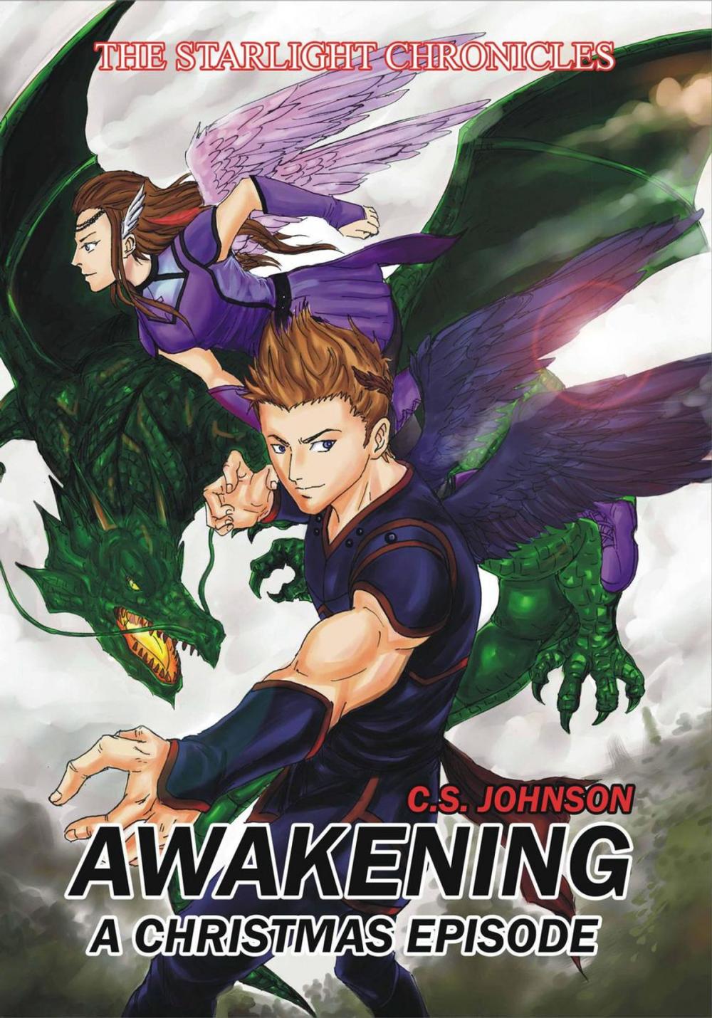 Big bigCover of Awakening: A Christmas Episode of the Starlight Chronicles