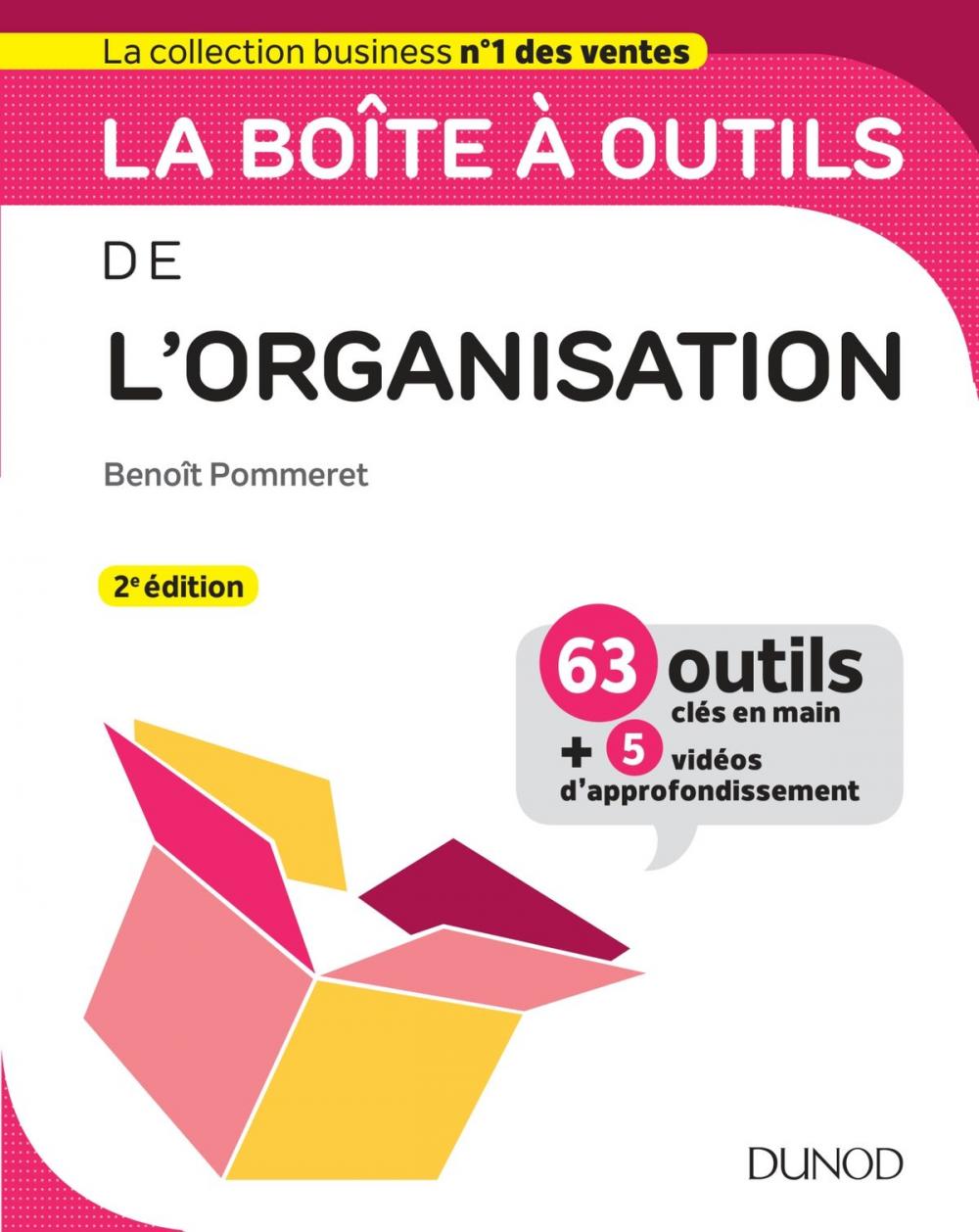 Big bigCover of La boîte à outils de l'Organisation - 2e éd.