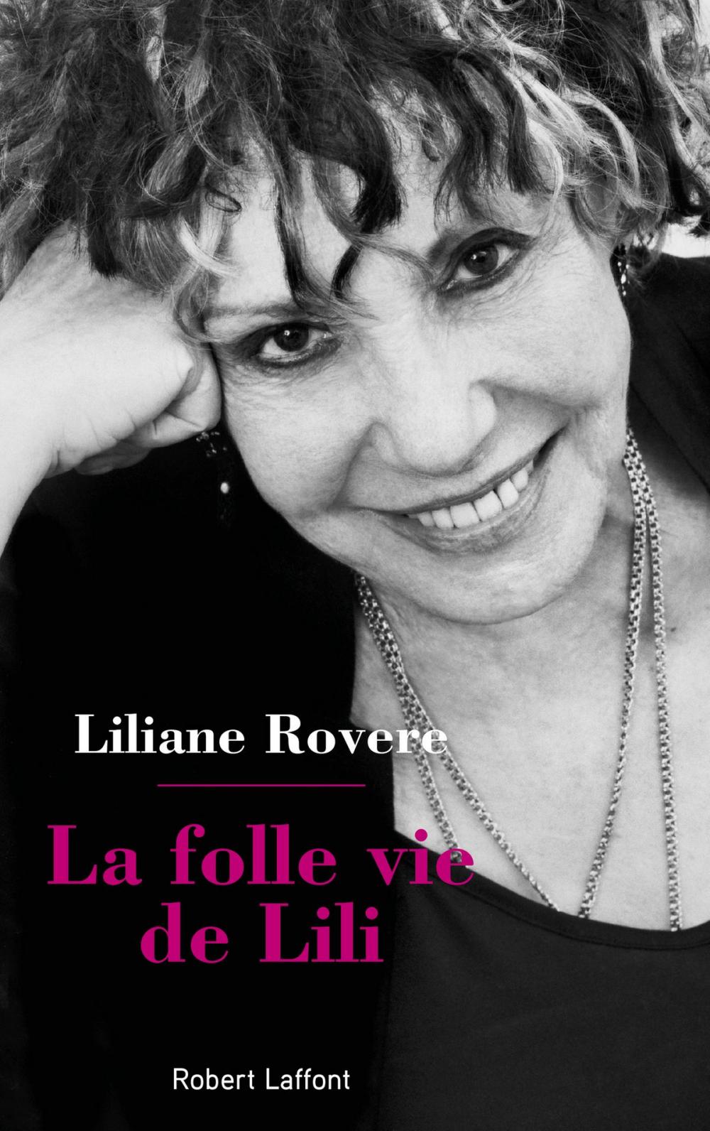 Big bigCover of La Folle Vie de Lili