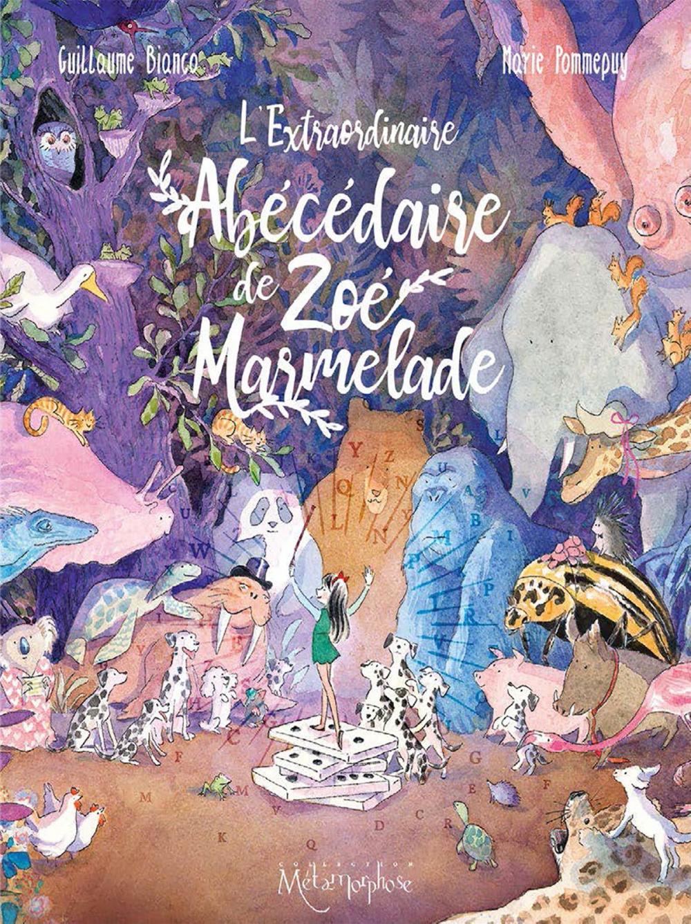 Big bigCover of L'Extraordinaire abécédaire de Zoé Marmelade