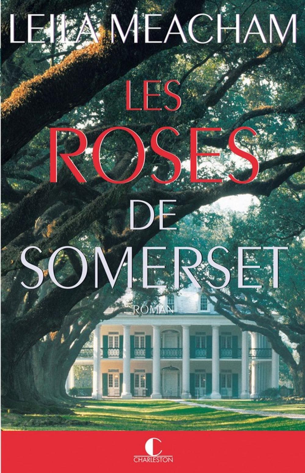 Big bigCover of Les roses de Somerset