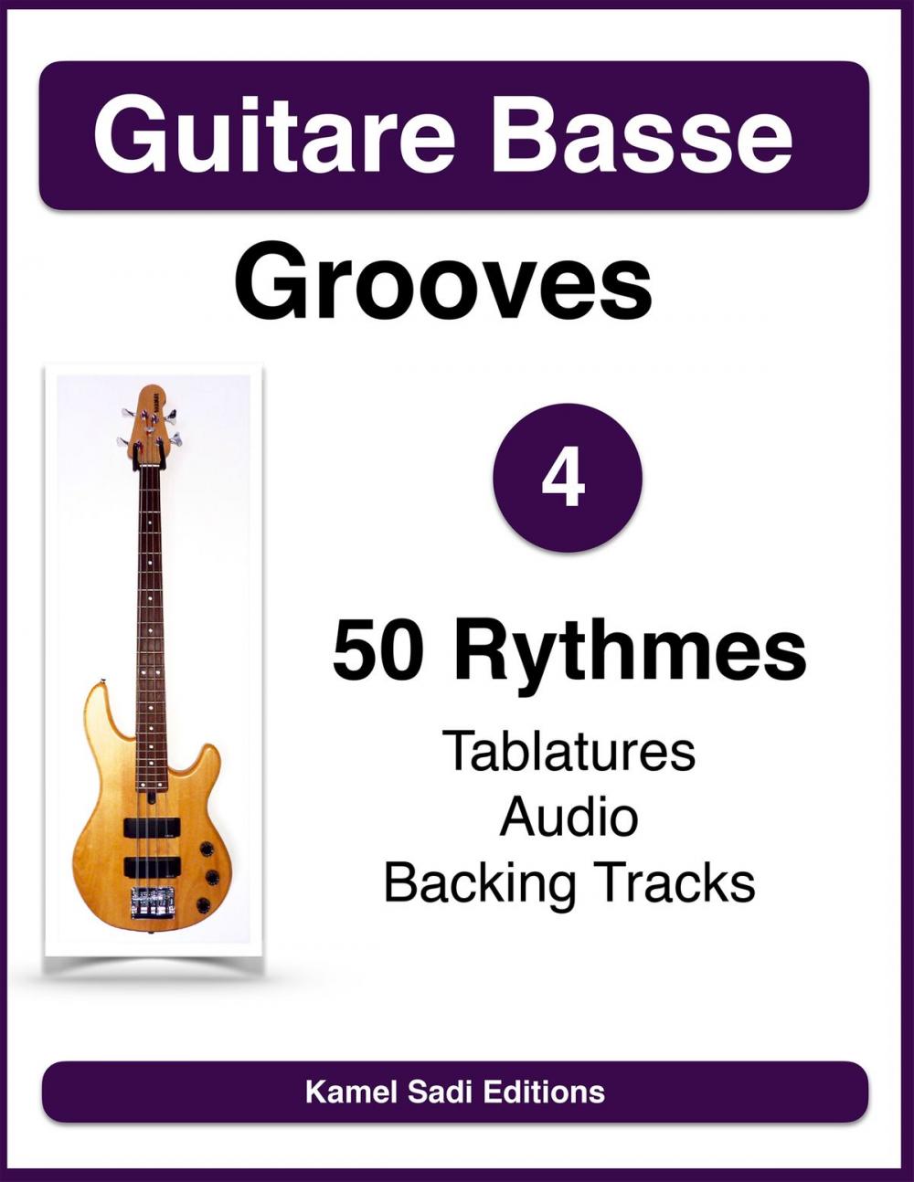 Big bigCover of Guitare Basse Grooves Vol. 4