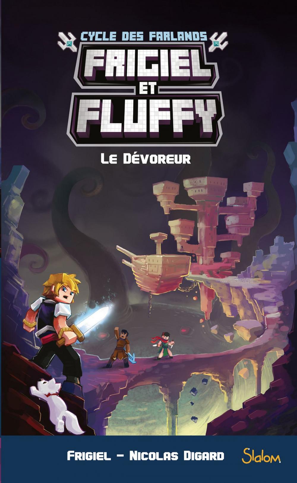 Big bigCover of Frigiel et Fluffy, Le Cycle des Farlands, tome 2 : Le Dévoreur