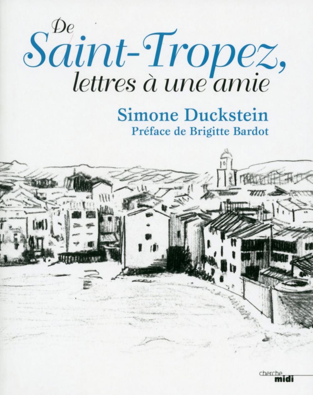 Big bigCover of De Saint-Tropez, lettres à une amie