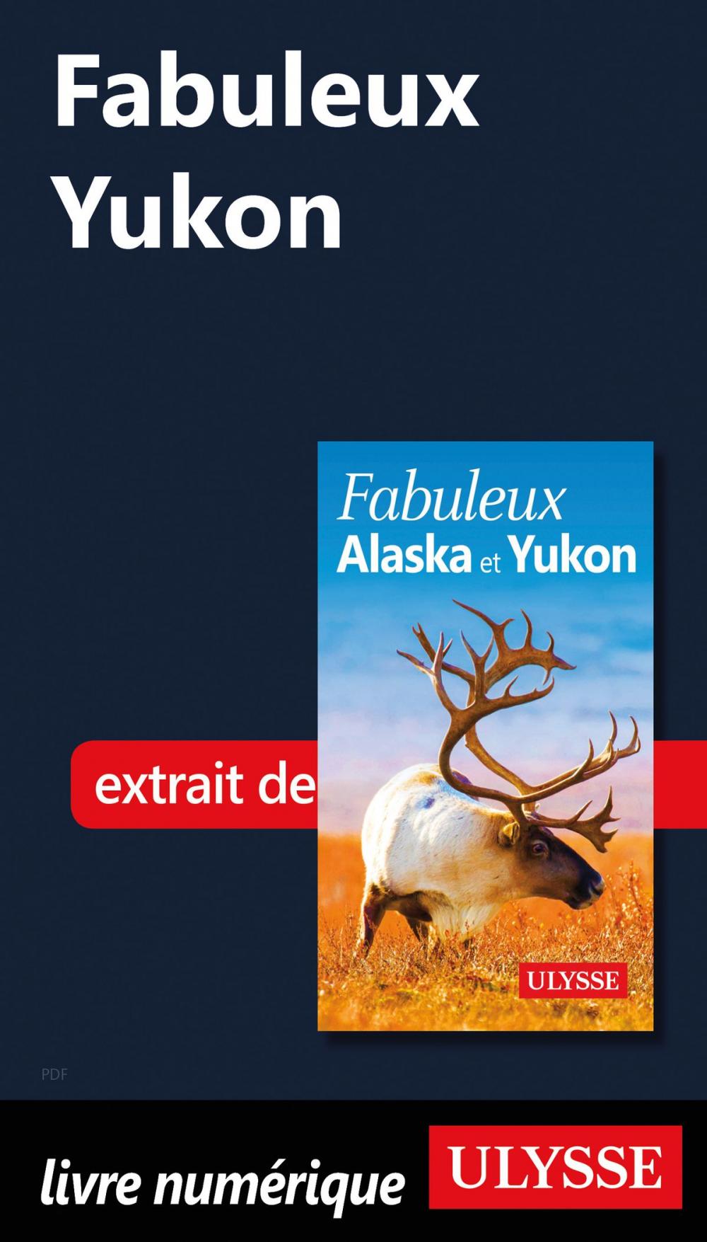 Big bigCover of Fabuleux Yukon