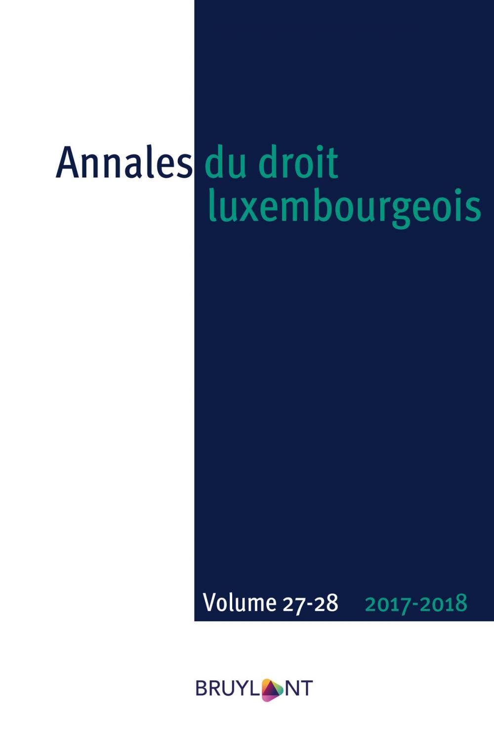 Big bigCover of Annales du droit luxembourgeois – Volumes 27-28 – 2017-2018